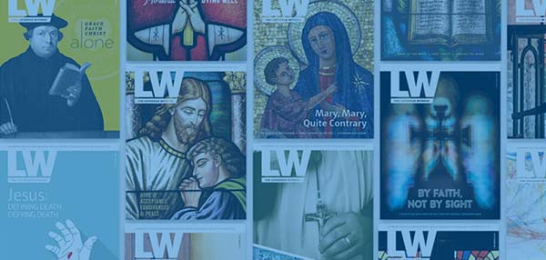 The Lutheran Witness Magazine